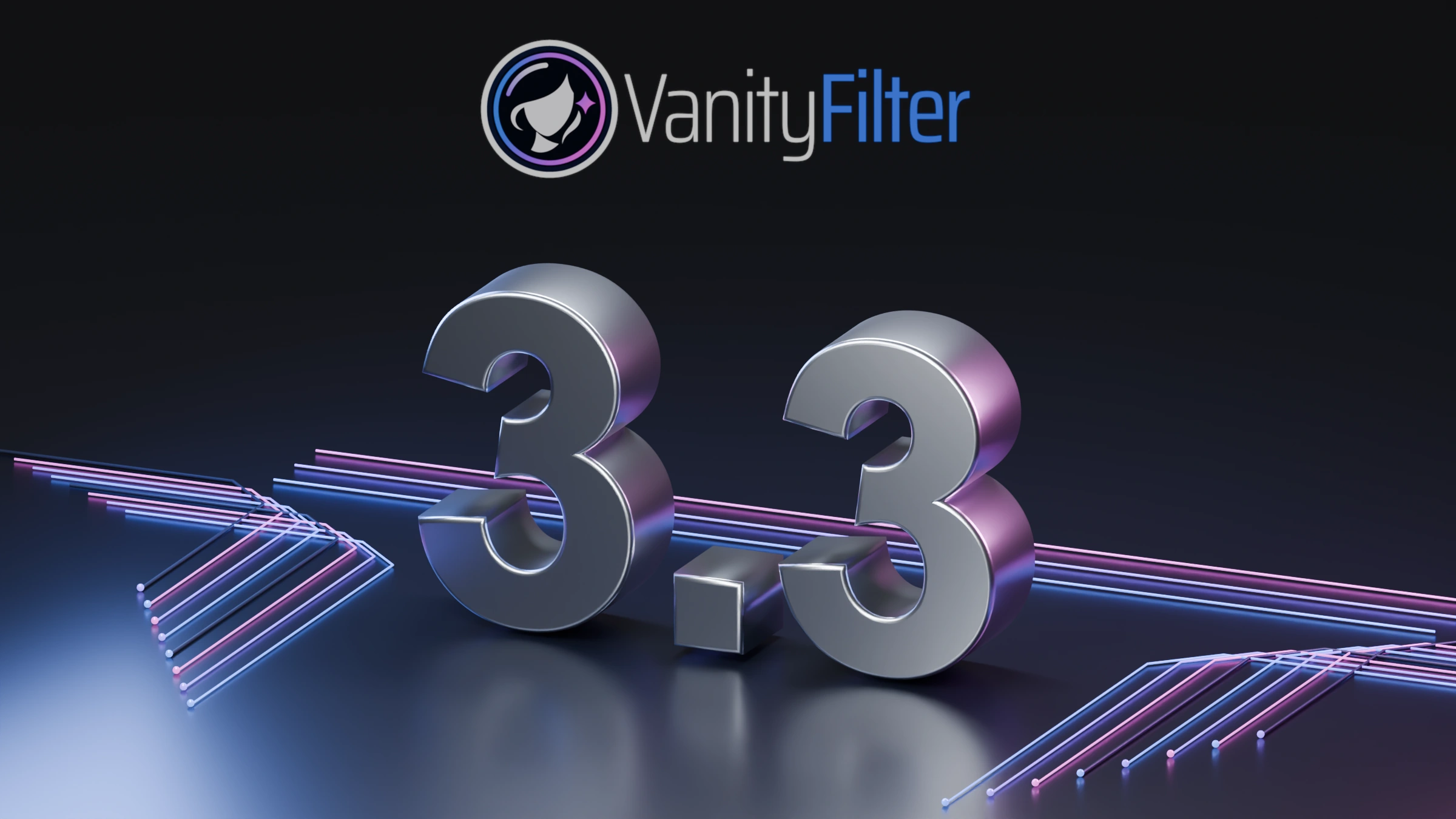 Extruded stainless steel 3.3 on a dark reflective stage, with the VanityFilter logo above and blue, violet and pink circuit traces.